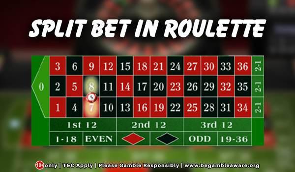 Split bet in roulette