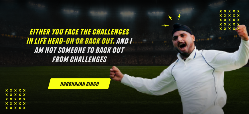 Harbhajan Singh cricket quote