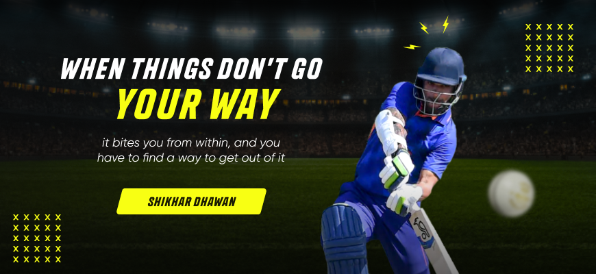 Shikhar Dhawan cricket quote